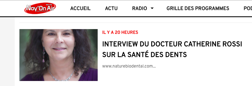 PODCAST : Retrouvez l’interview du docteur Catherine Rossi sur la Santé des Dents en ligne sur radio Noy’On Air !
