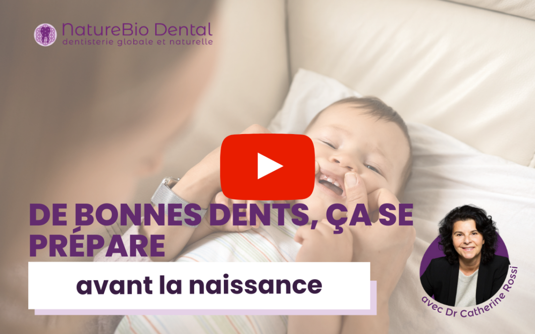 De bonnes dents, ça se prépare avant la naissance